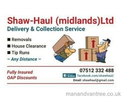 We are a local removals man n van company message me or call we try to turn our hand to anything