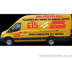 MAN AND VAN FROM £15, GLASGOW'S BEST MAN AND VAN SERVICE. CALL NOW