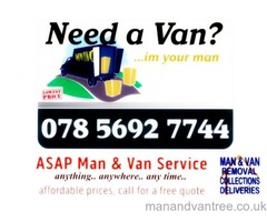 ASAP MAN AND VAN SERVICE | FROM £15/hr | DELIVERIES | REMOVALS | ANYTHING ANYWHERE