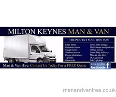 HOUSE REMOVALS & MAN AND VAN HIRE MILTON KEYNES